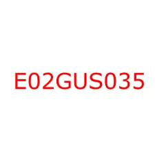 E02GUS035