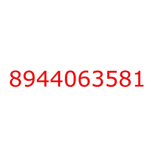 8944063581 HANDLE; OUTSIDE,RR DOOR, 8944063581