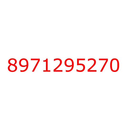 8971295270 04.685 PIPE; OIL,HYDROMASTER TO  SAFETY, 8971295270