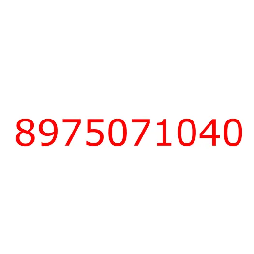 8975071040 BRACKET; UPR, 8975071040