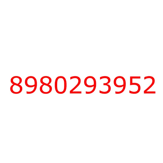 8980293952 16.165 SEAL; WATER,DOOR PAD, 8980293952