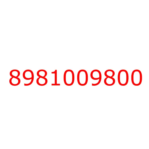 8981009800 HOUSING; CLU, 8981009800