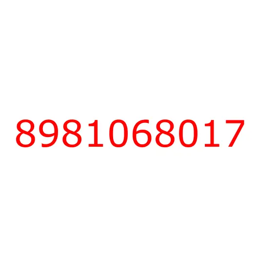 8981068017 BRACKET; S/ABS, 8981068017