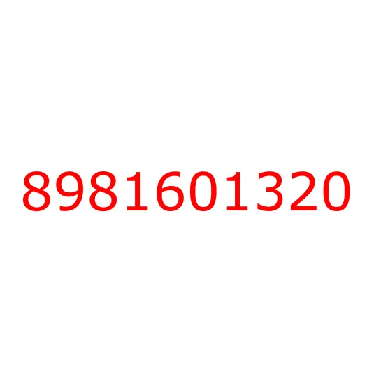 8981601320 LABEL; ENG MAINTENANCE, 8981601320