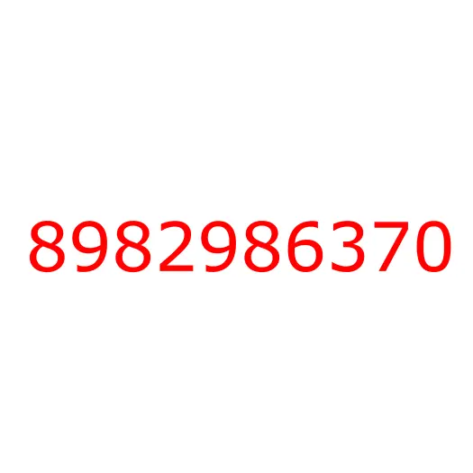 8982986370 PIPE; INJ NO.2, 8982986370